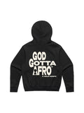 Black Rapsody hoodie with large cream God Gotta Afro and Gold Hoops lettering and an afro silhouette graphic on the upper back
